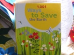 1,001 Ways To Save The Earth